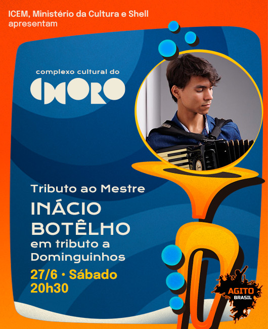 INÁCIO BOTÊLHO EM TRIBUTO A DOMINGUINHOS
