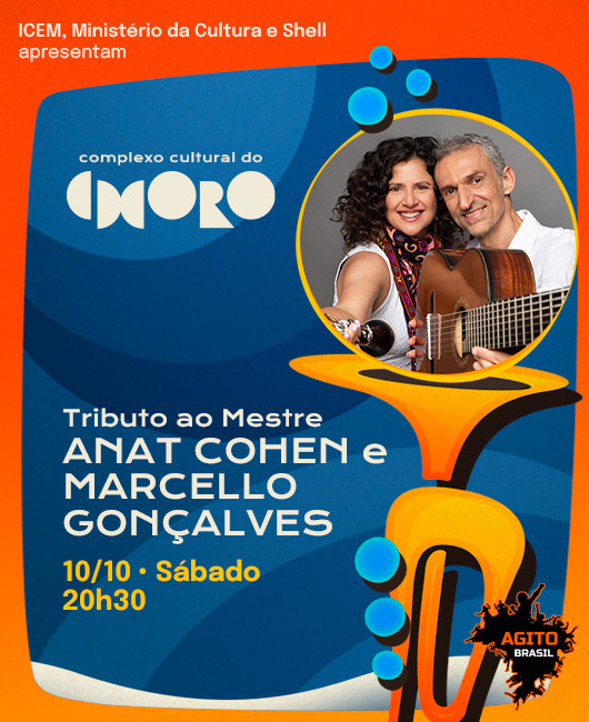 ANAT COHEN E MARCELLO GONÇALVES