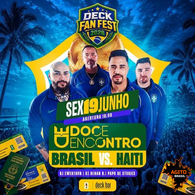 Deck Fan Fest 2026 - Brasil x Haiti - 19/06