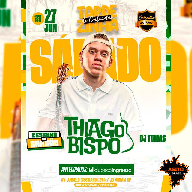 Resenha do Sansão, Thiago Bispo e Dj Tomas - Tarde do Calçadão Zinha