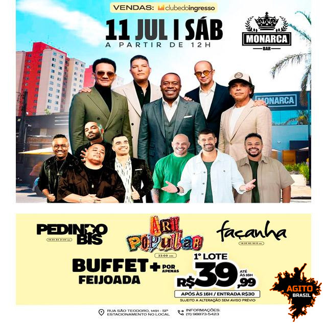 Art Popular, Pedinho Bis e Façanha no Monarca Bar