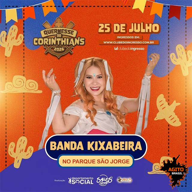 Quermesse do Corinthians 2026 - Banda Kixabeira - 25/07