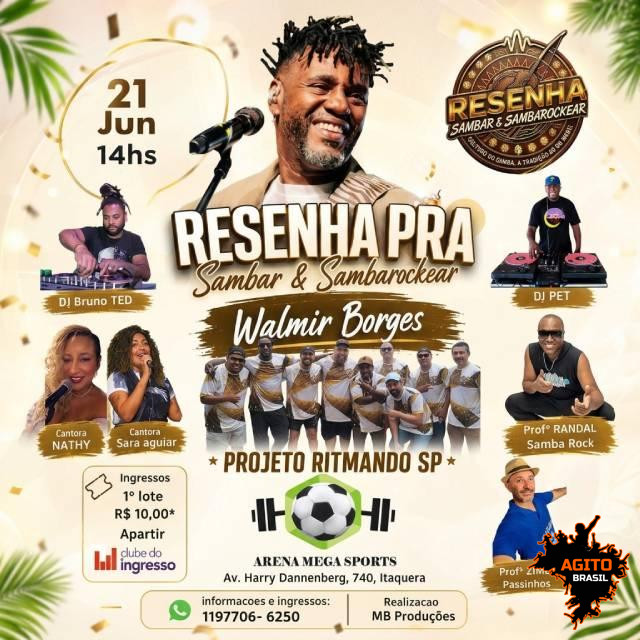 Walmir Borges - Resenha Pra Sambar & Sambarockear - Arena Mega Sports