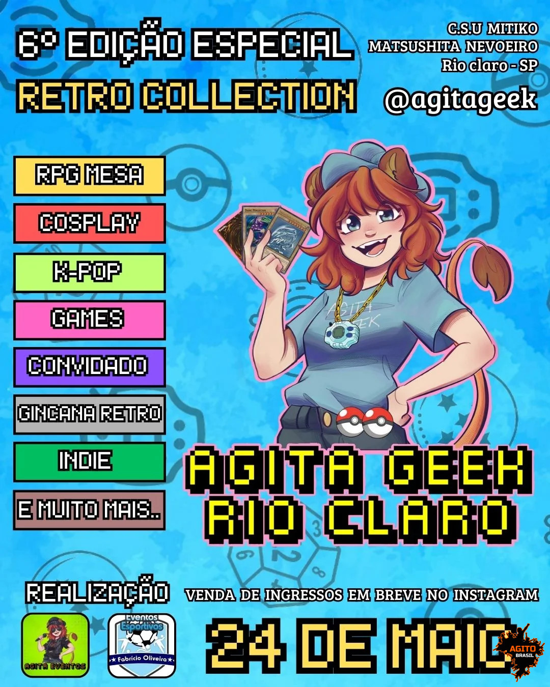 Agita Geek Rio Claro - 6ª Edição