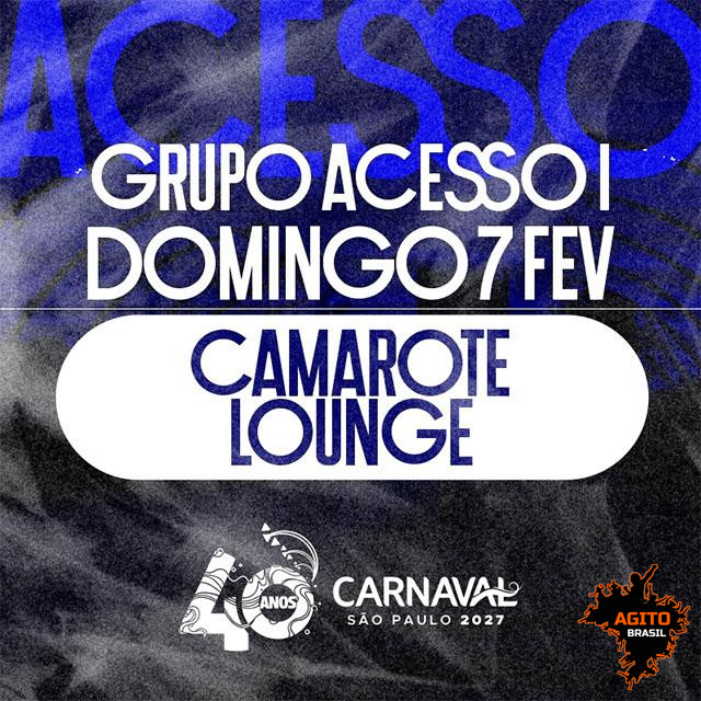 Carnaval de São Paulo 2027 - Camarote Lounge - Acesso I