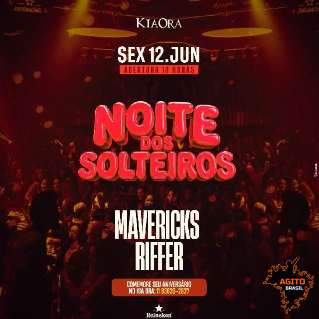 Noite dos Solteiros - Kia Ora