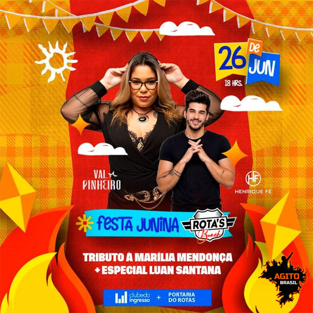 Festa Junina Rotas Beach - Val Pinheiro & Henrique Fé
