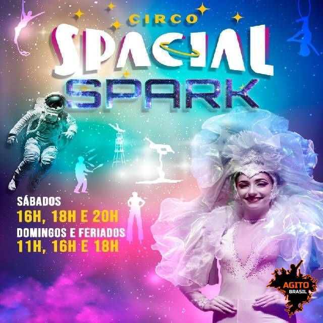 Circo Spacial: Spark - 24/10 - 20H00