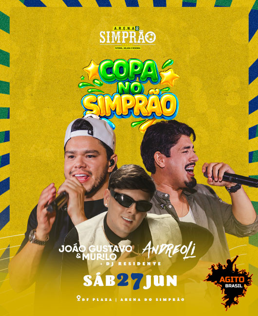 ARENA SIMPRAO | JOÃO GUSTAVO E MURILO + ANDREOLI